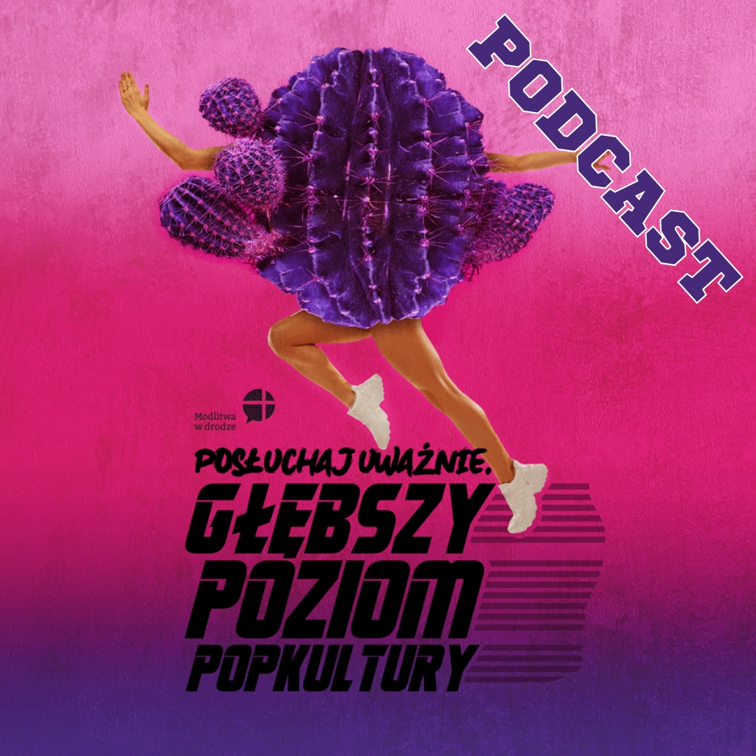 Głębszy Poziom Popkultury. Podcast