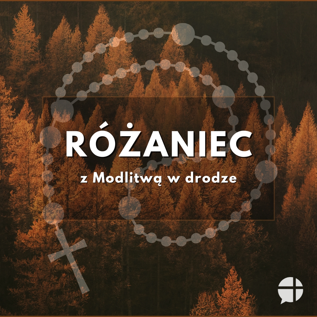 Różaniec z Modlitwą w drodze